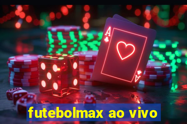 futebolmax ao vivo